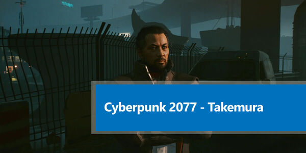 Cyberpunk 2077: Â¿CÃ³mo salvar a Takemura en Buscar y destruir?